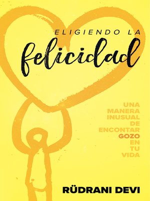 cover image of Eligiendo la felicidad
